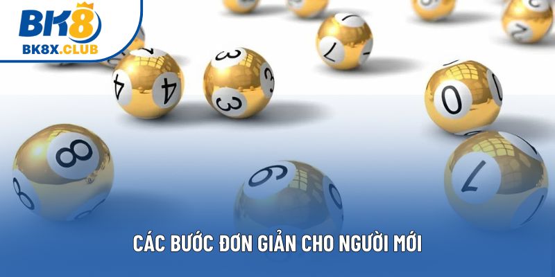 Các bước đơn giản cho người mới