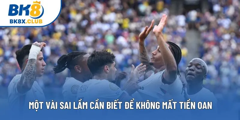 Một vài sai lầm cần biết để không mất tiền oan