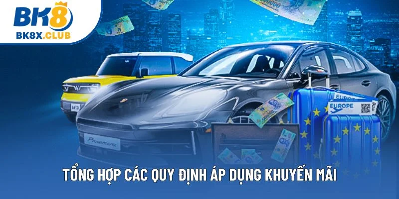 Tổng hợp các quy định áp dụng khuyến mãi