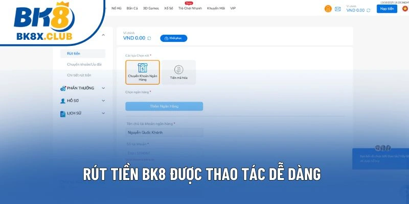 Rút tiền BK8 được thao tác dễ dàng
